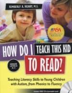 Autism Reading Guide Book for Parents, Teachers, Educators and Kids, Early Years, Reading Development