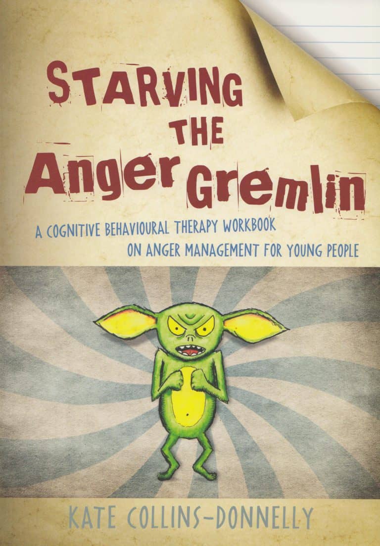 Starving the Anxiety Gremlin for Children Aged 5 9 Sue Larkey