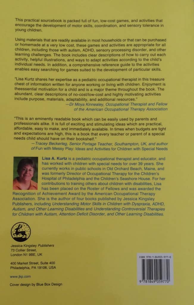 Simple Low-Cost Games and Activities for Sensorimotor Learning - Sue Larkey