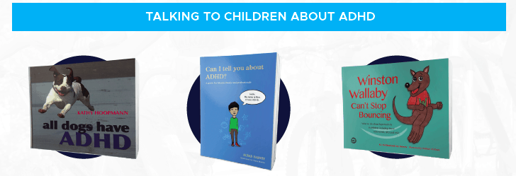 Books to help talk to children about ADHD
