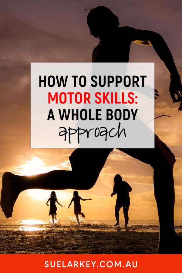 how to support motor skills