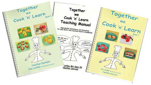 Two Cook Books and Teaching Manual titled: Together we Cook 'n' Learn, by Heather Durrant and Sue Larkey