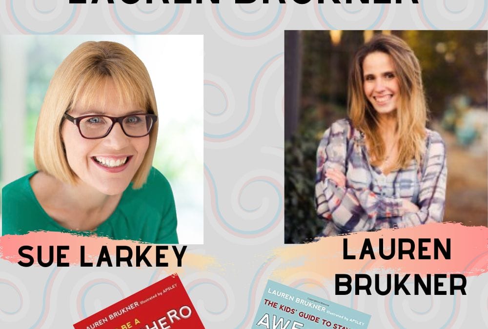 How to Help Children Manage their Emotions with Lauren Brukner