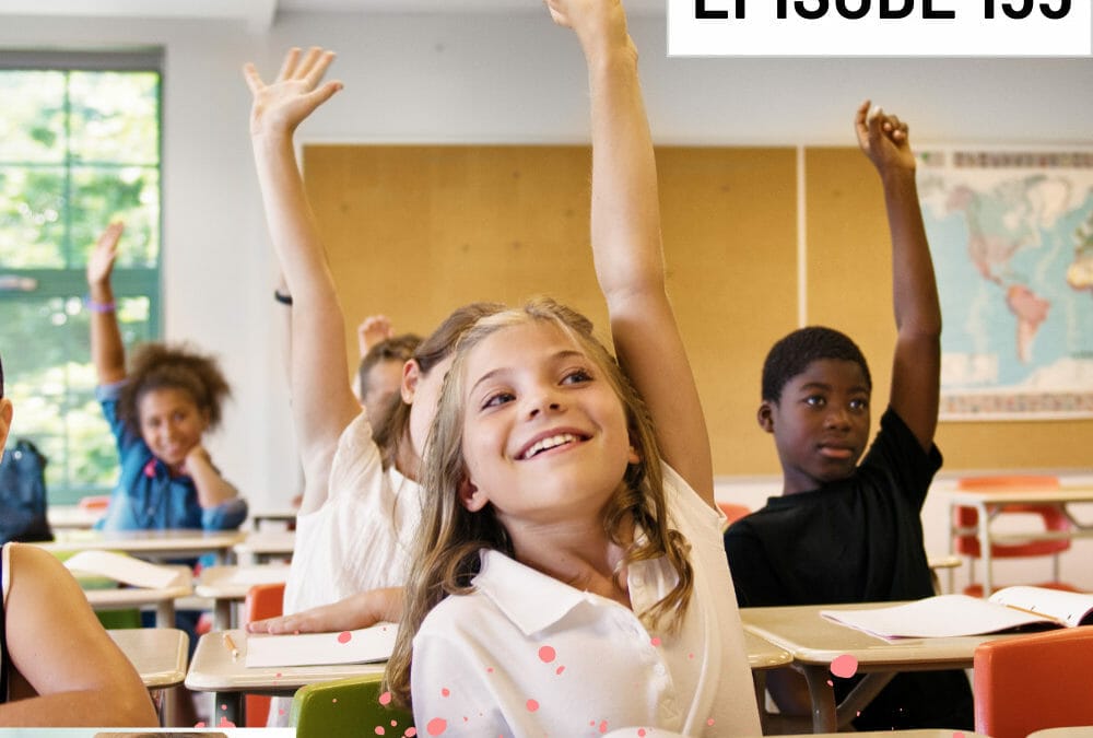 Episode 155: Top Tips for Busy and Complex Classrooms – Webinar Replay