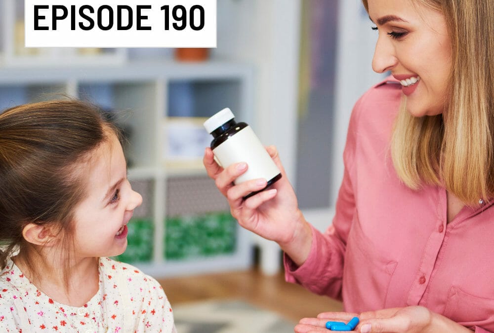 Episode 190: To Medicate or Not to Medicate: Parents share the pros and cons of neurodiverse children using medication (for ASD, ADHD, Anxiety)