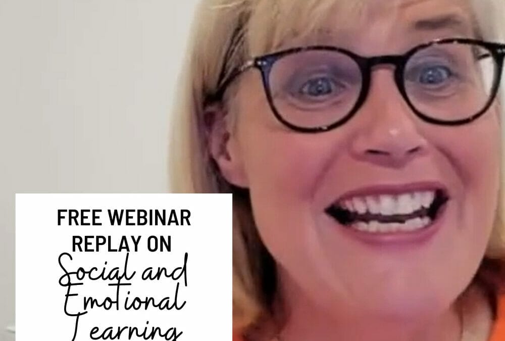 Episode 199: Webinar Replay – How to Include Social Emotional Learning Programs for Neurodiverse Students in Busy, Complex Classrooms