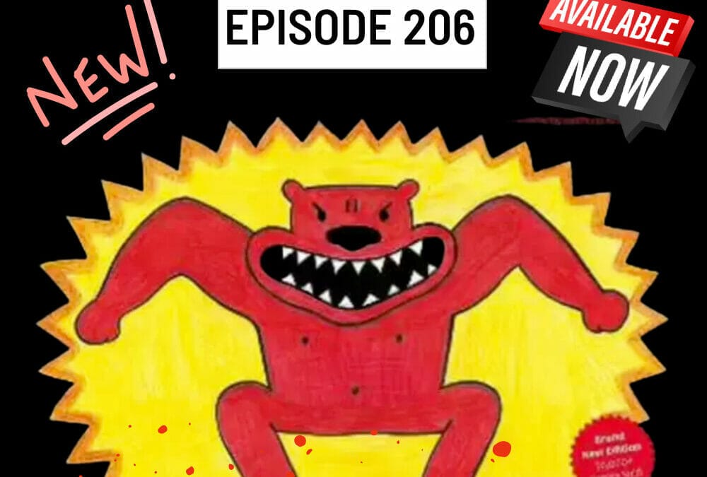 Episode 206: The Red Beast & Its Exciting and Inclusive Update