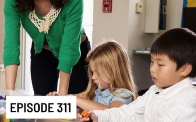 Teacher Assistants – Top Tips for Navigating Challenges and Building Connections – Insights from Dream Team (Lived Experience, Teacher, Teacher Assistant & Parent) (Episode 311)