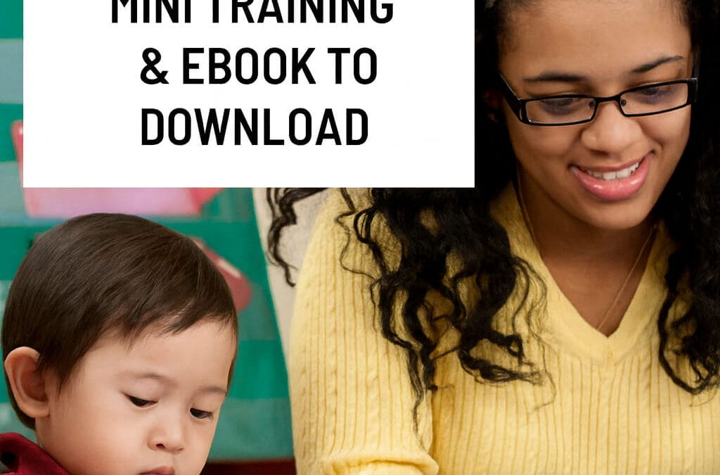 Early Childhood Mini Training & Ebook to Download (Episode 310)